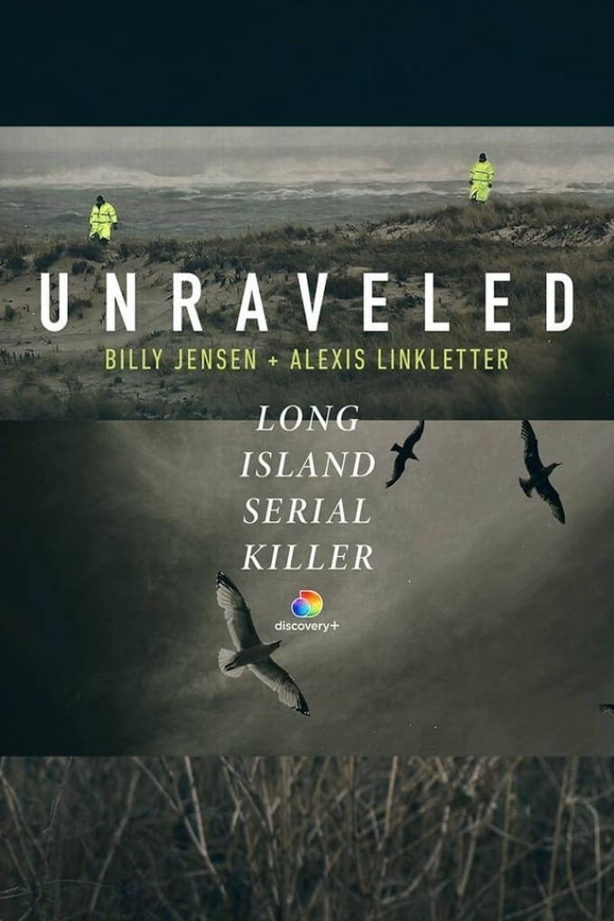 Caratula de UNRAVELED: THE LONG ISLAND SERIAL KILLER (El asesino de Long Island) 