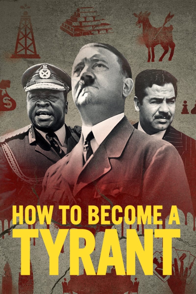Caratula de How to Become a Tyrant (Cómo se convirtieron en tiranos) 