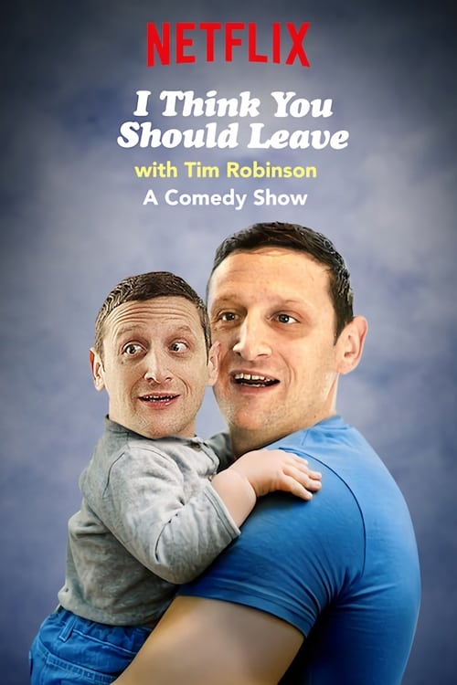 Caratula de I Think You Should Leave with Tim Robinson (Think You Should Leave) 