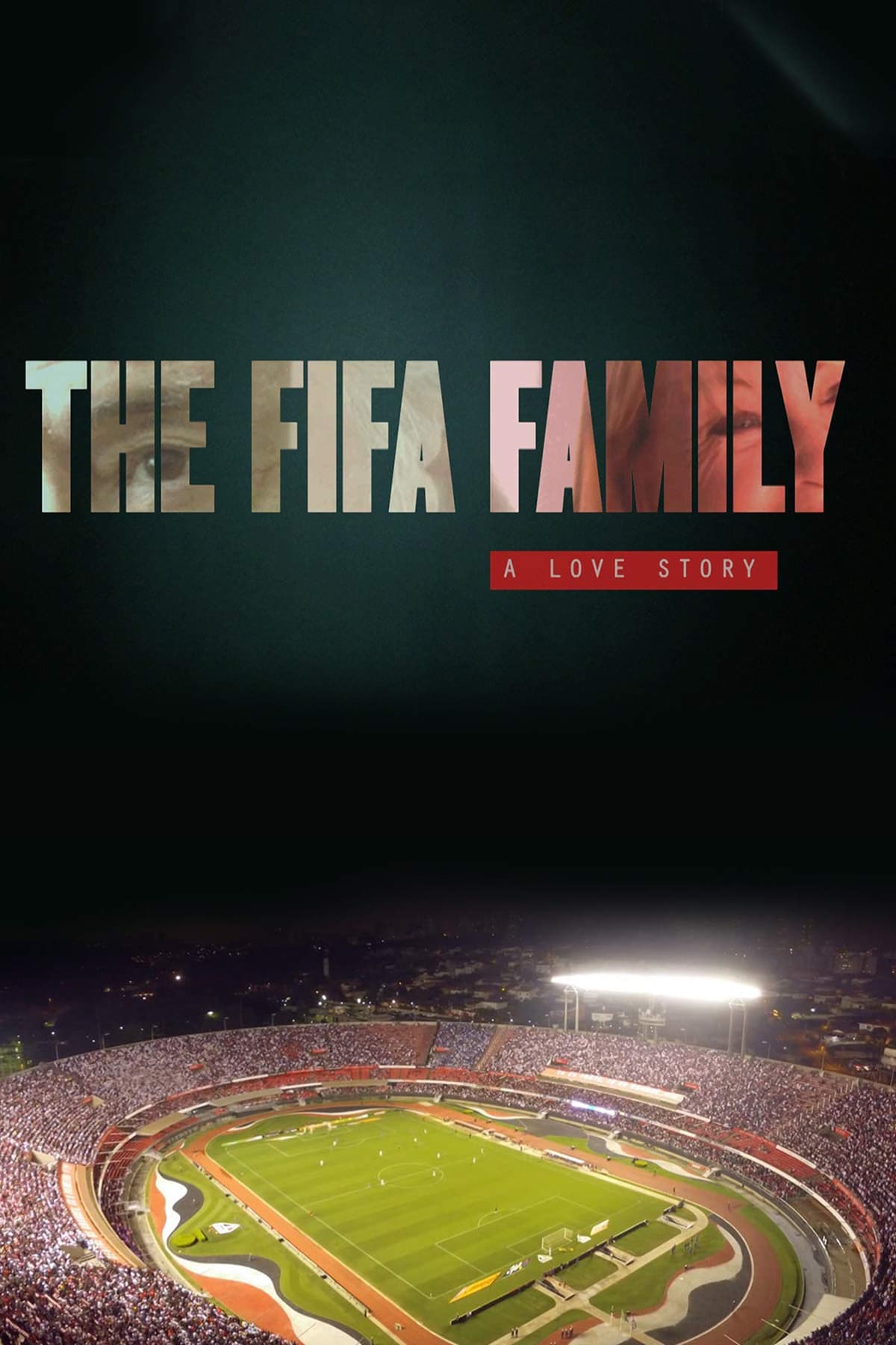 The FIFA Family: A Love Story