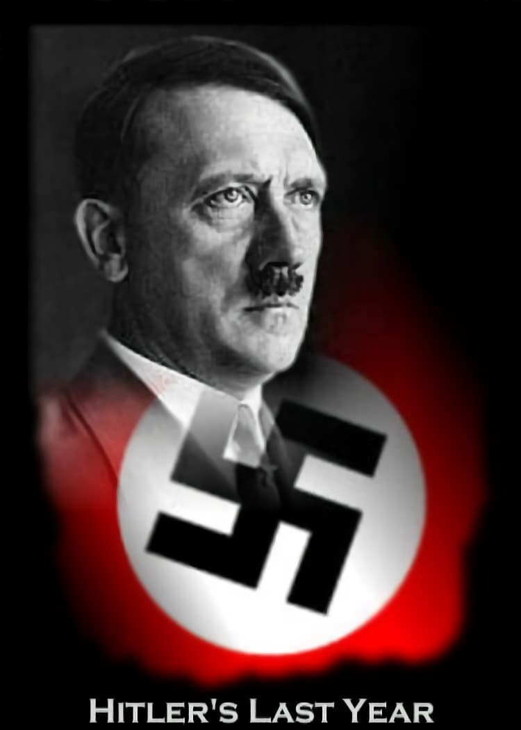 Caratula de Hitler's Last Year (El último año de Hitler) 