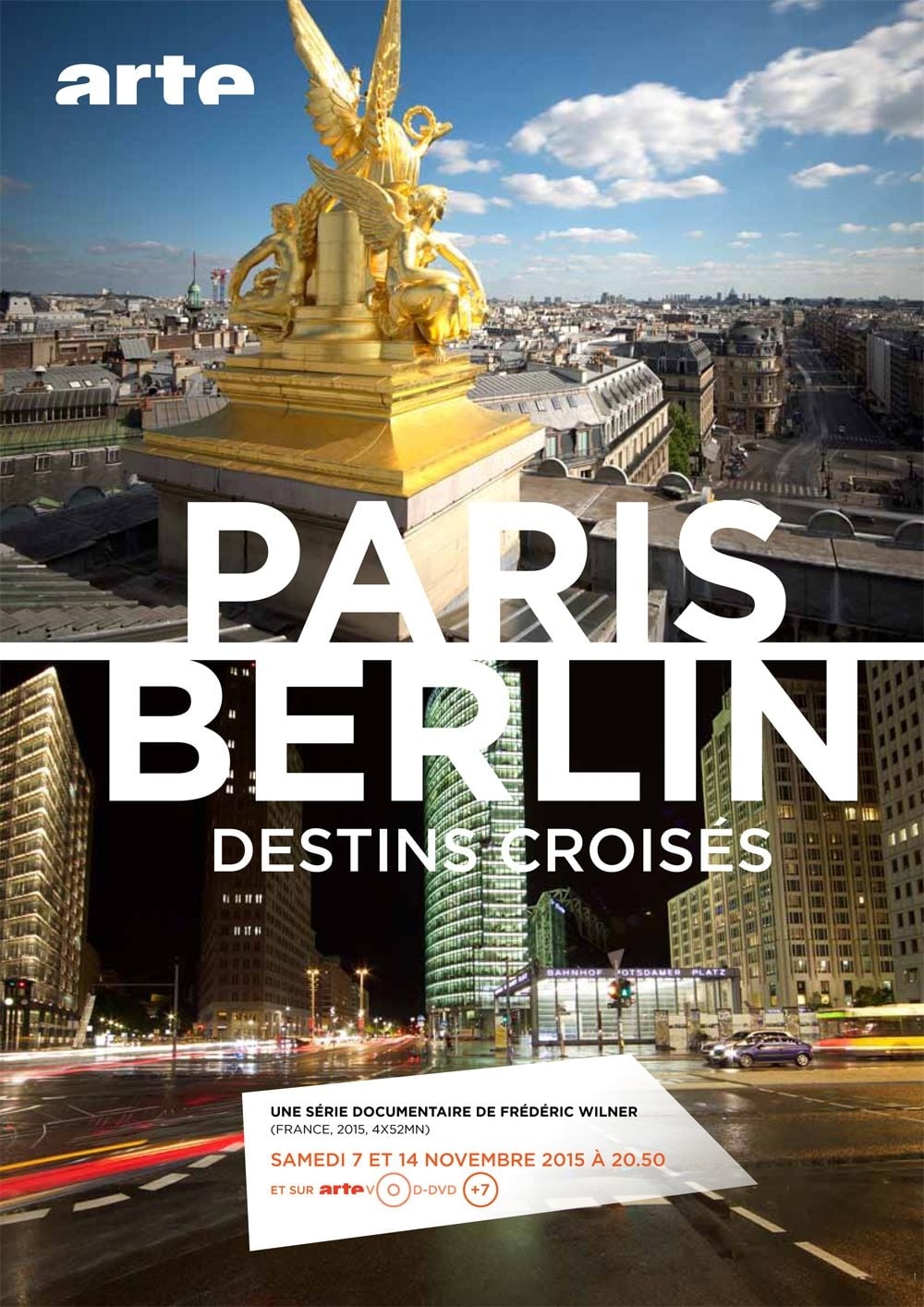 PARIS-BERLIN, DESTINS CROISES