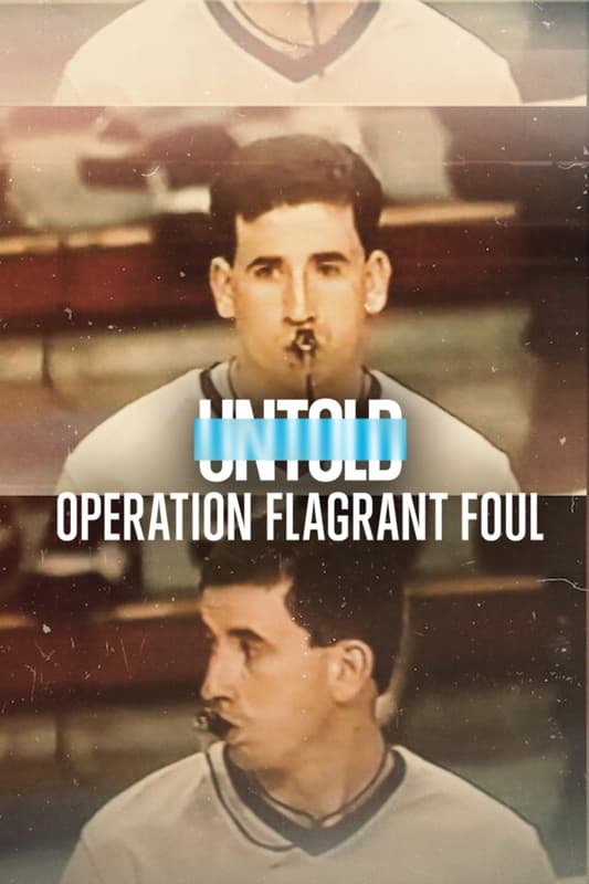 Caratula de Untold: Operation Flagrant Foul (Secretos del deporte: Operación falta antideportiva) 