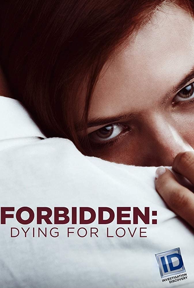 Caratula de Forbidden Dying for Love (Morir por amor) 