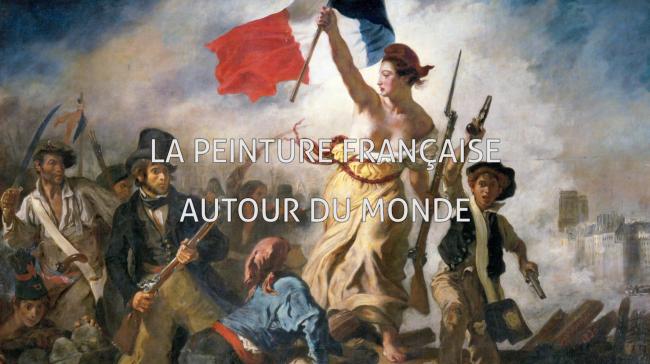 Caratula de La peinture française autour du monde (La pintura francesa alrededor del mundo) 
