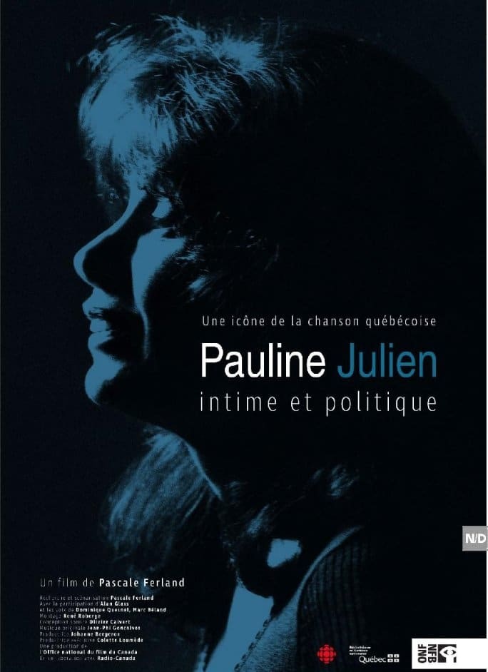 Caratula de Pauline Julien, intime et politique (Pauline Julien, íntima y política) 