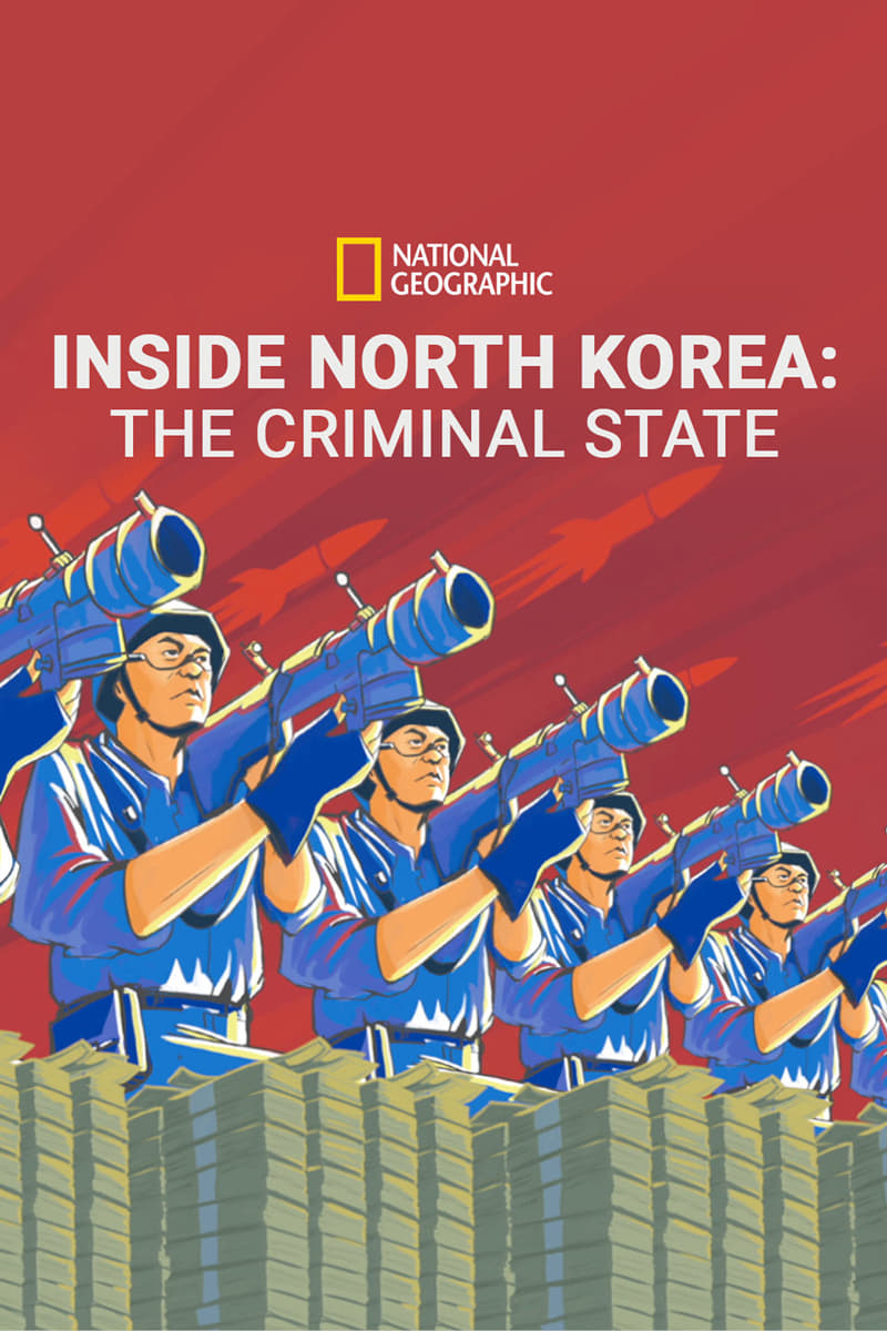 Caratula de Inside North Korea: The Criminal State (None) 