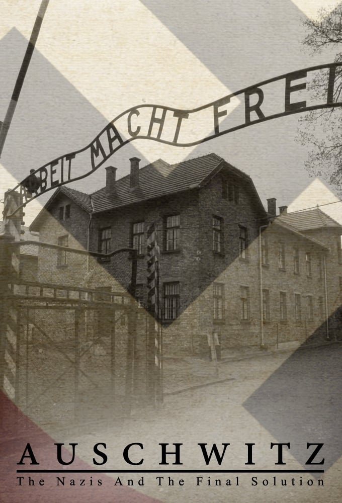Caratula de Auschwitz: The Nazis and the Final Solution (Auschwitz: Los nazis y la solución final) 