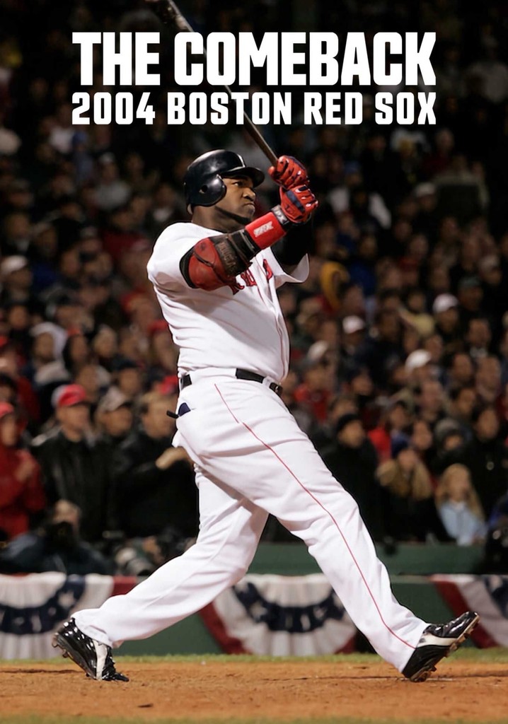 Caratula de The Comeback: 2004 Boston Red Sox (Boston Red Sox: La remontada de 2004) 