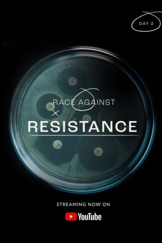 Caratula de Race Against Resistance: The Life And Death Struggle To Save Antibiotics (None) 