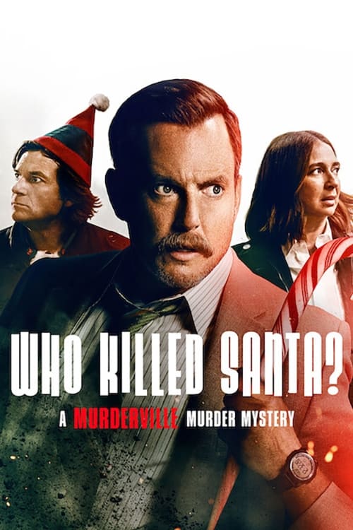 Murderville: El misterioso asesinato de Papá Noel