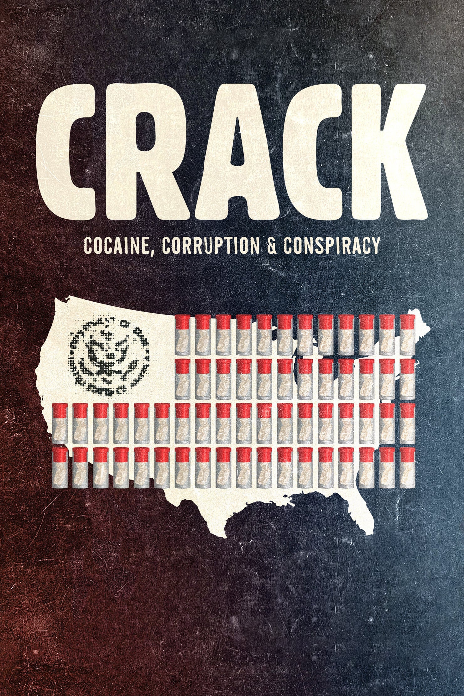 Caratula de Crack: Cocaine, Corruption & Conspiracy (Crack: cocaína, corrupción y conspiración) 