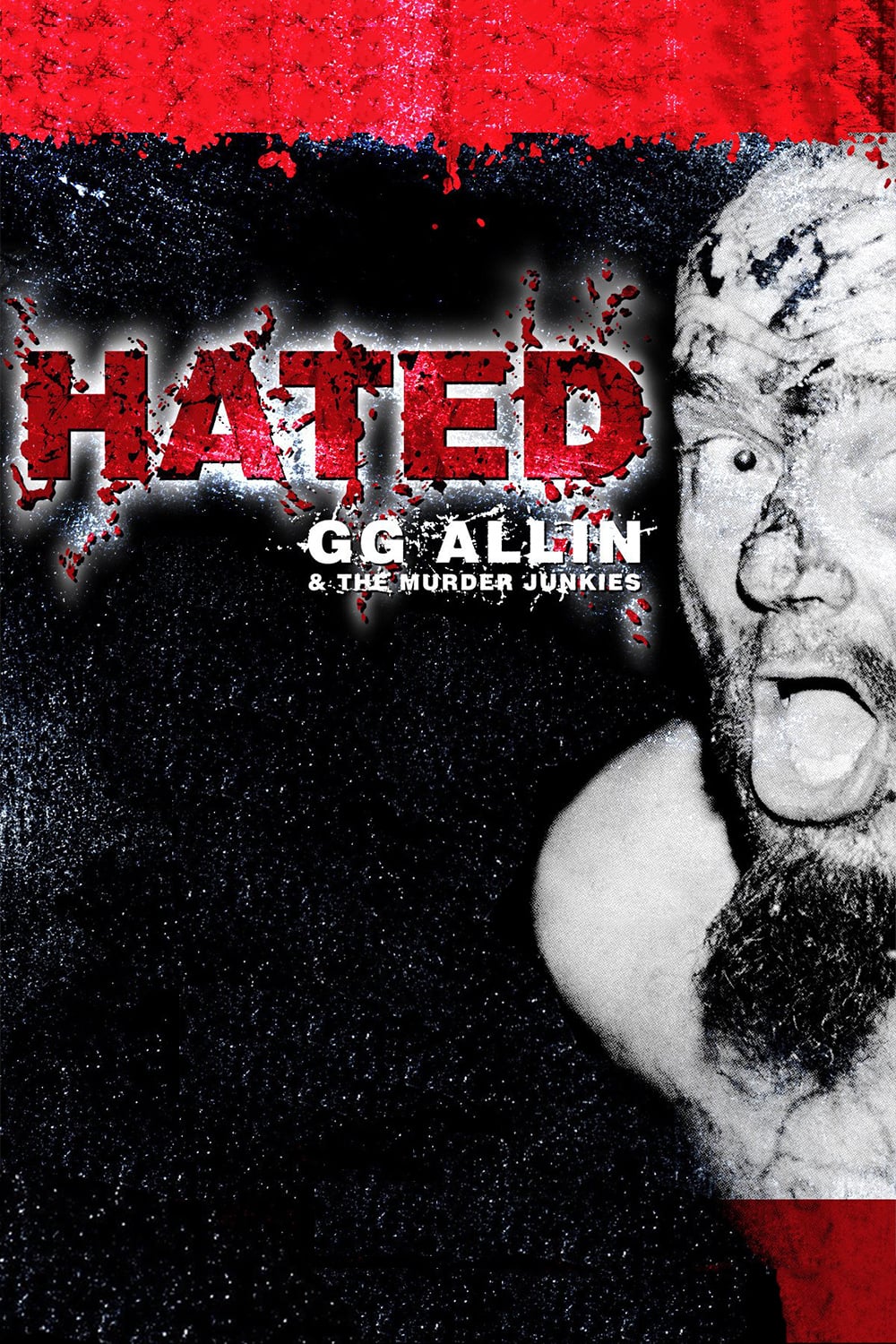 Caratula de Hated: GG Allin & The Murder Junkies (Hated: GG Allin & the Murder Junkies) 