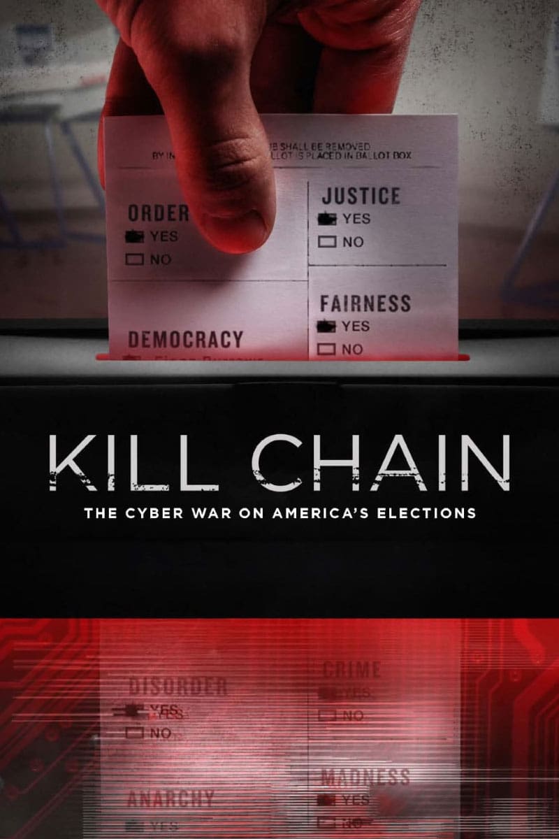 Caratula de KILL CHAIN: THE CYBER WAR ON AMERICA S ELECTIONS (Kill Chain) 