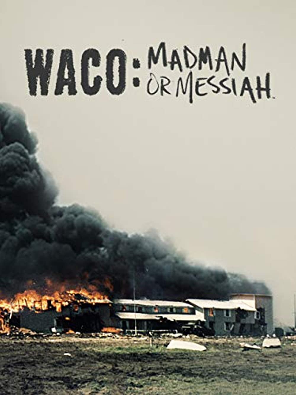 Caratula de Waco: Madman or Messiah Part 1 (Asedio a Waco parte 1) 