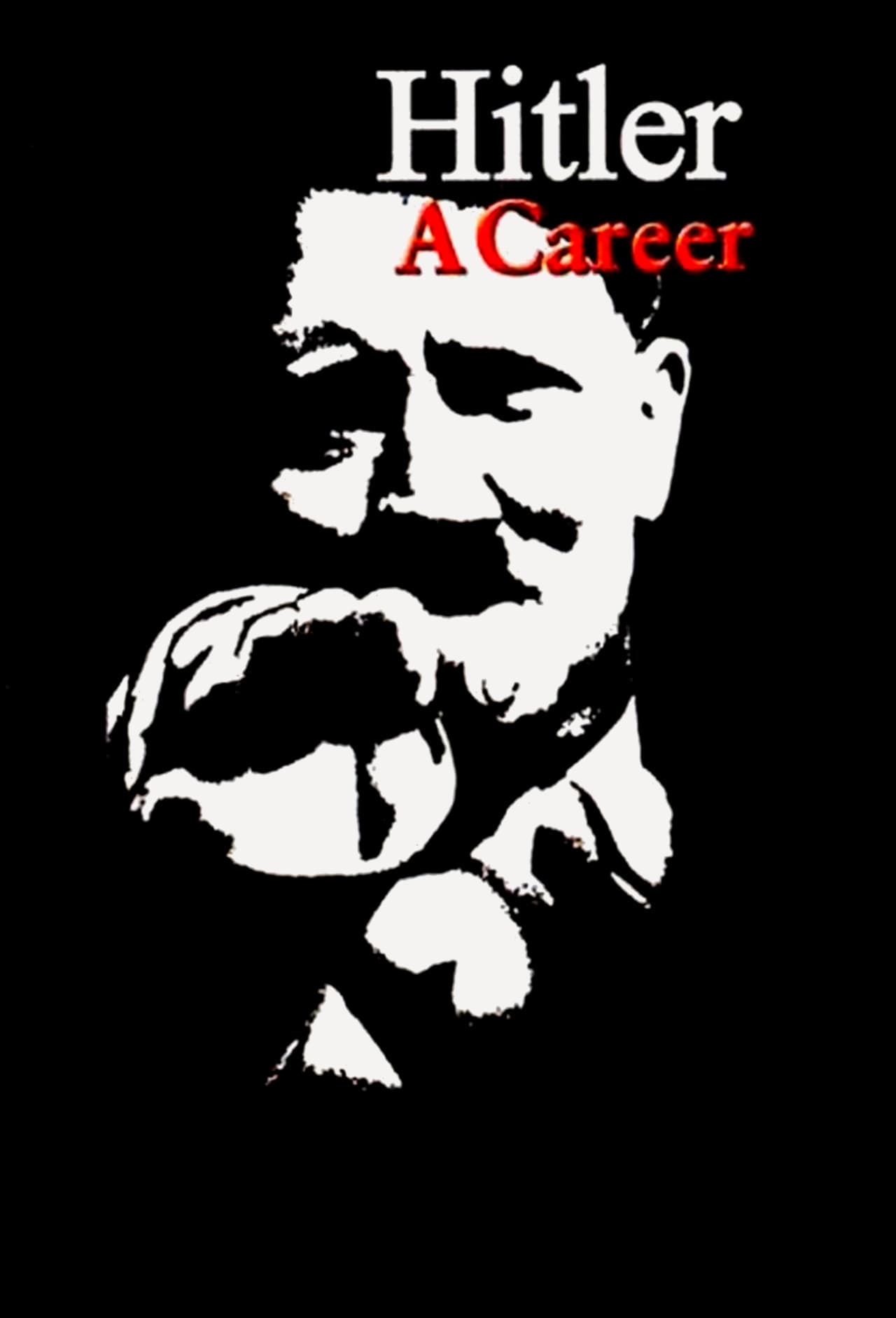 Caratula de Hitler - Eine Karriere (Hitler, una biografía) 