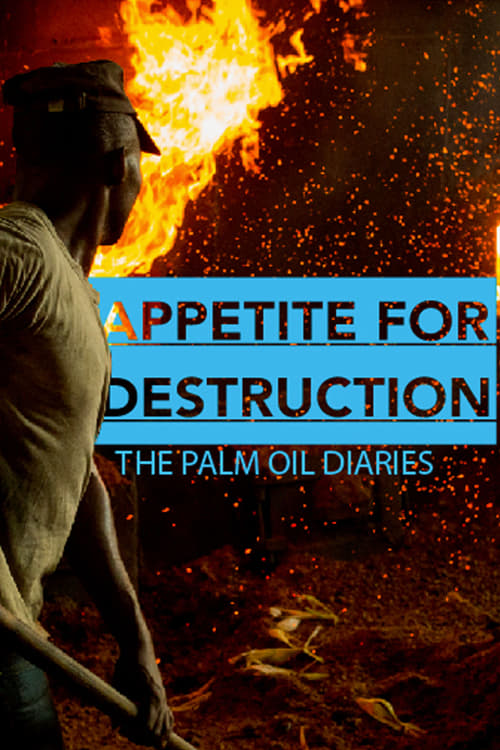 Caratula de Appetite for Destruction: The Palm Oil Diaries 