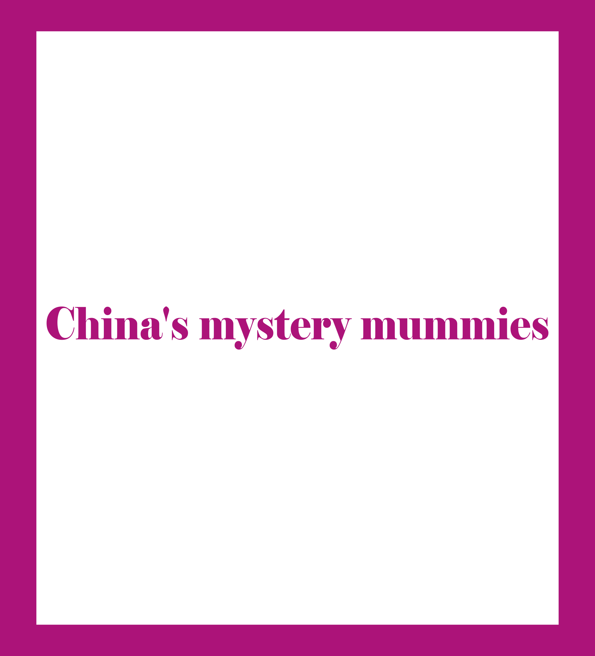 Caratula de China’s mystery mummies 