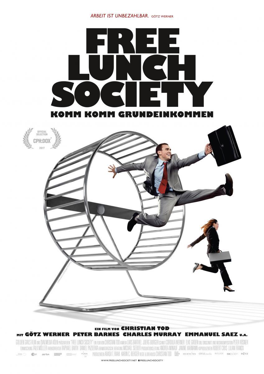 Caratula de Free lunch society. Come come basic income 