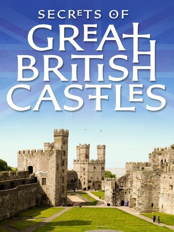 Caratula de Secrets of Great British Castles 