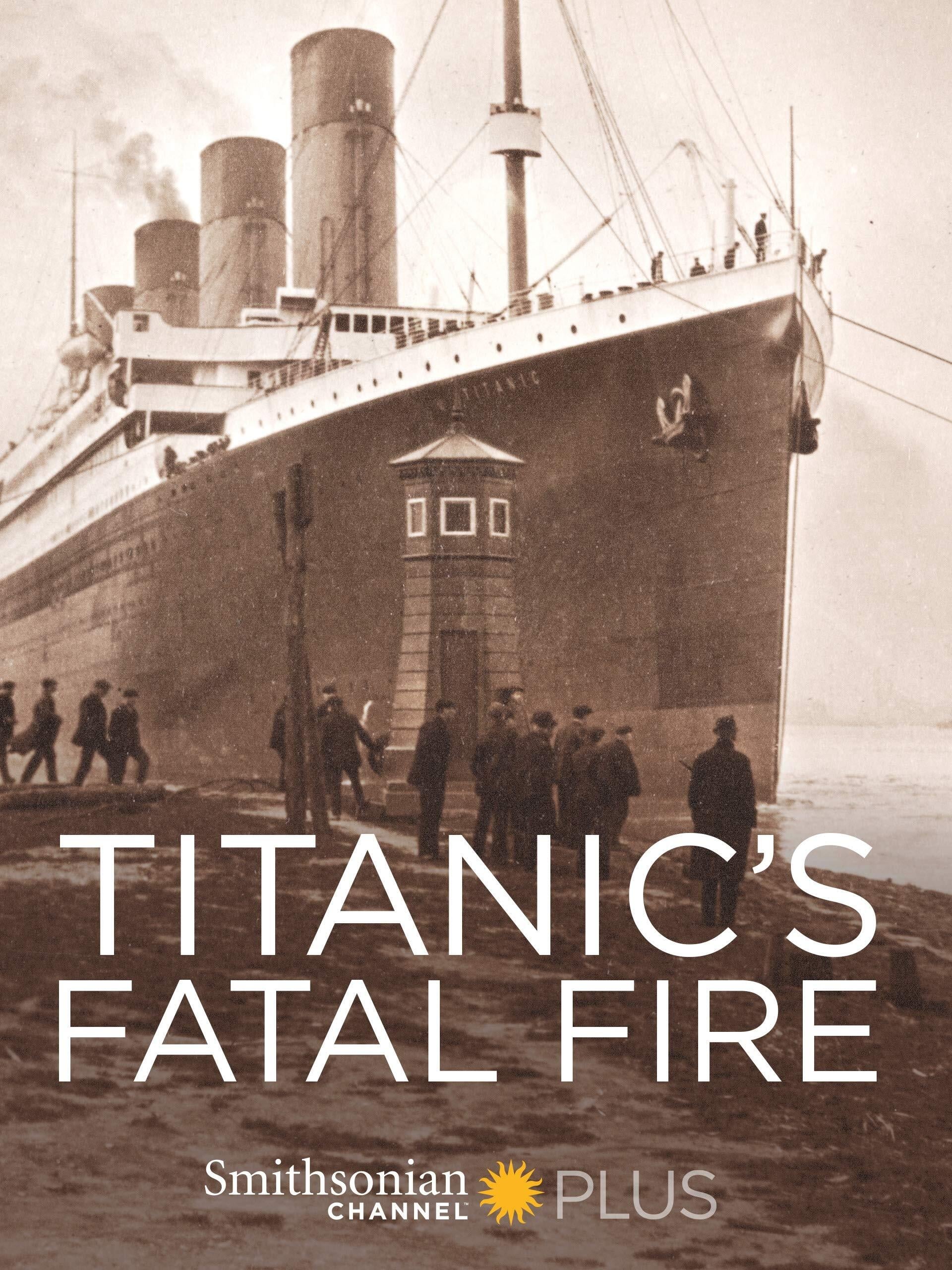 Caratula de Titanic’s Fatal Fire