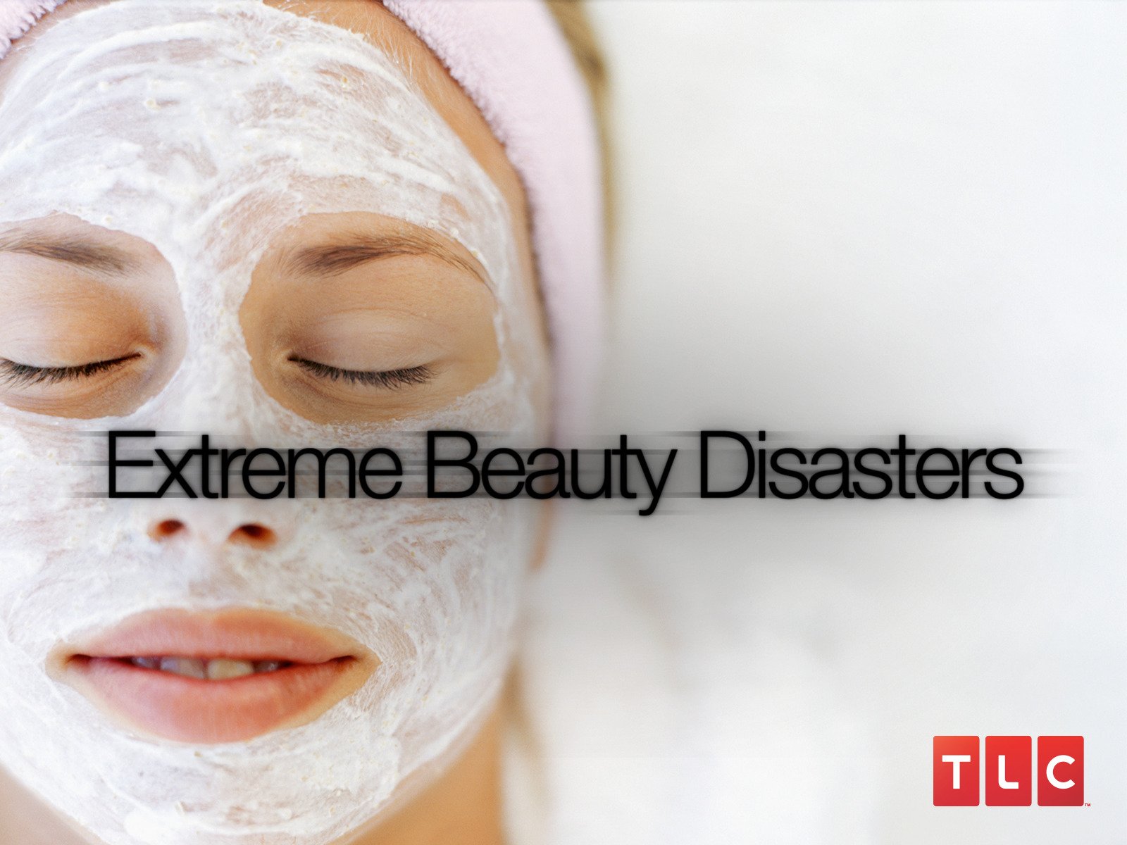Caratula de Extreme Beauty Disasters 