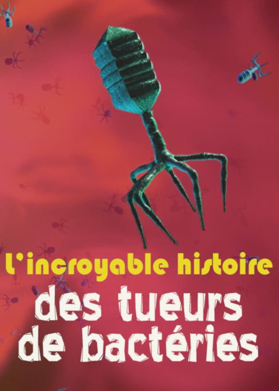 Caratula de L’incroyable histoire des tueurs de bactéries 