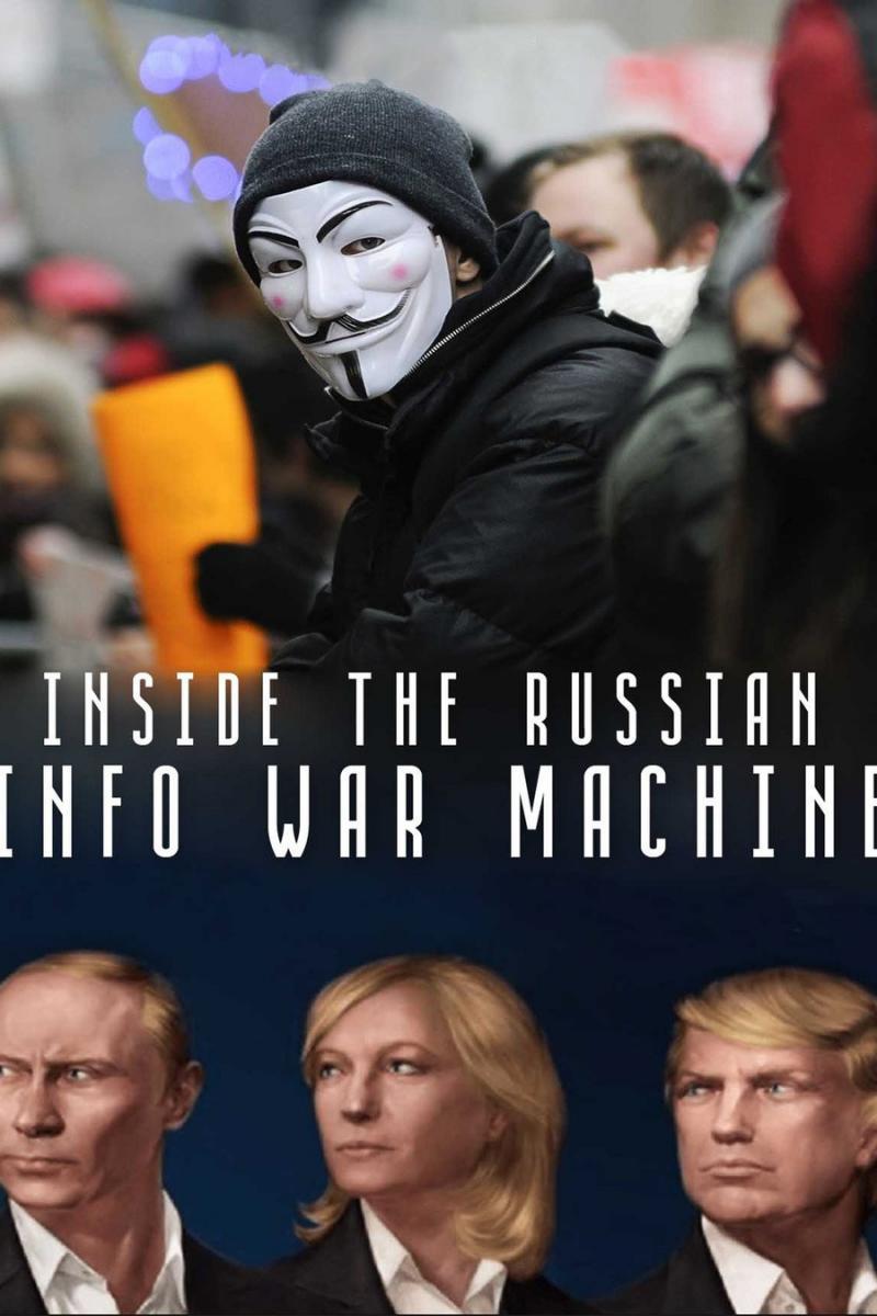 Caratula de Inside the Russian Info War Machine 