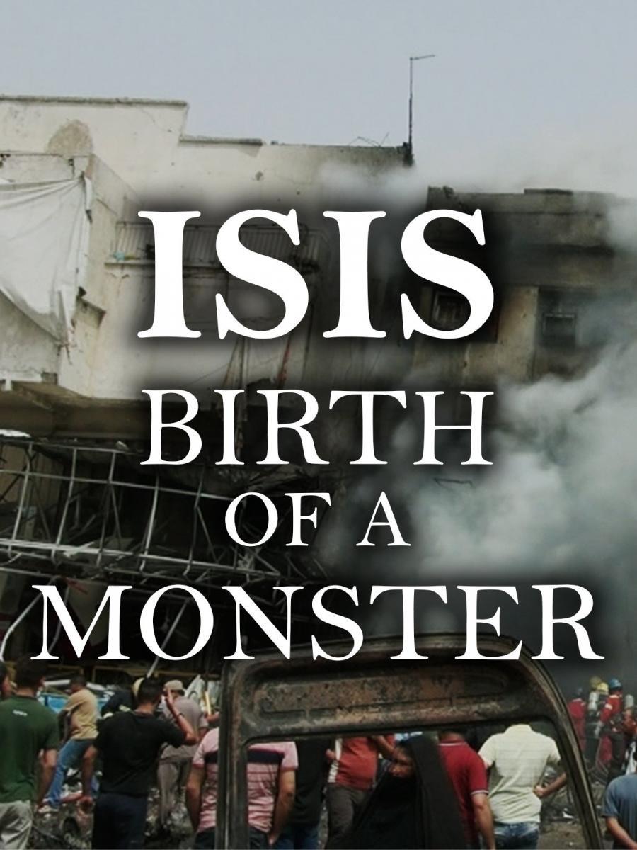Caratula de ISIS: Birth of a Monster