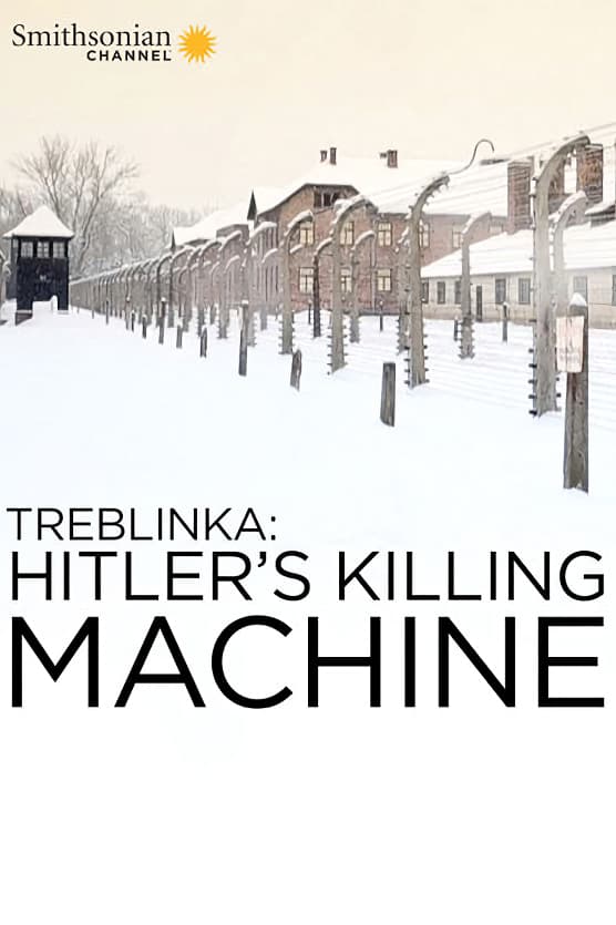 Caratula de TREBLINKA: HITLERS KILLING MACHINE