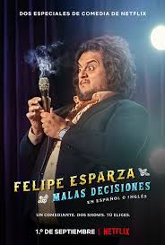 Caratula de Felipe Esparza: Bad Decisions: Limited Series