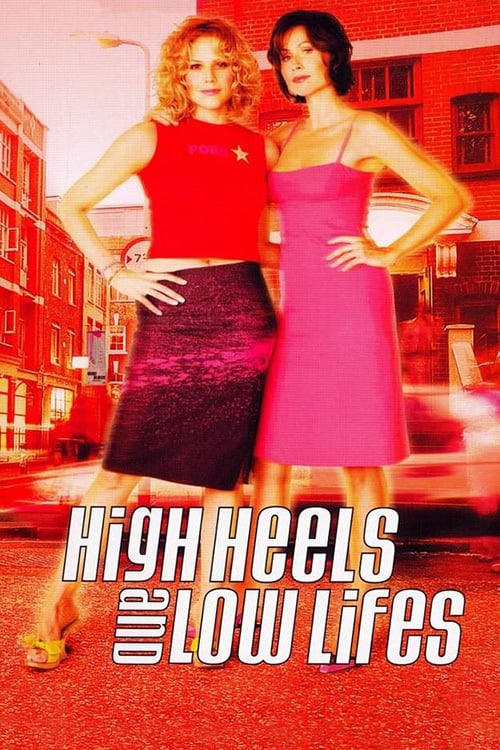 Caratula de HIGH HEELS AND LOW LIFES