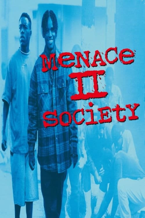 Caratula de MENACE II SOCIETY