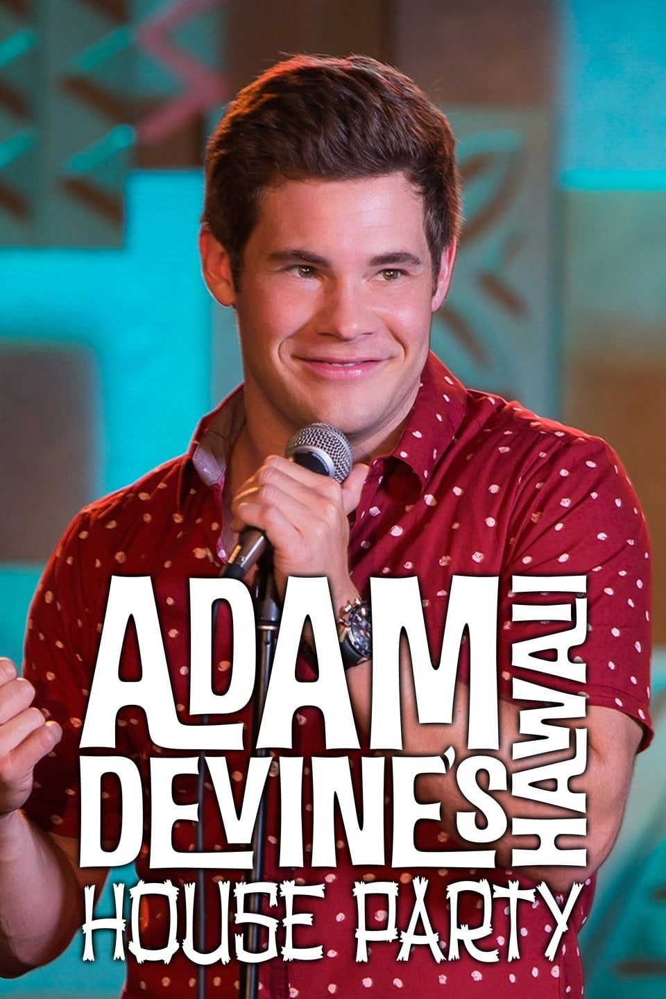 Caratula de Adam DeVine’s House Party 