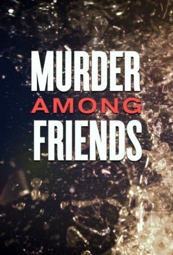 Caratula de MURDER AMONG FRIENDS 
