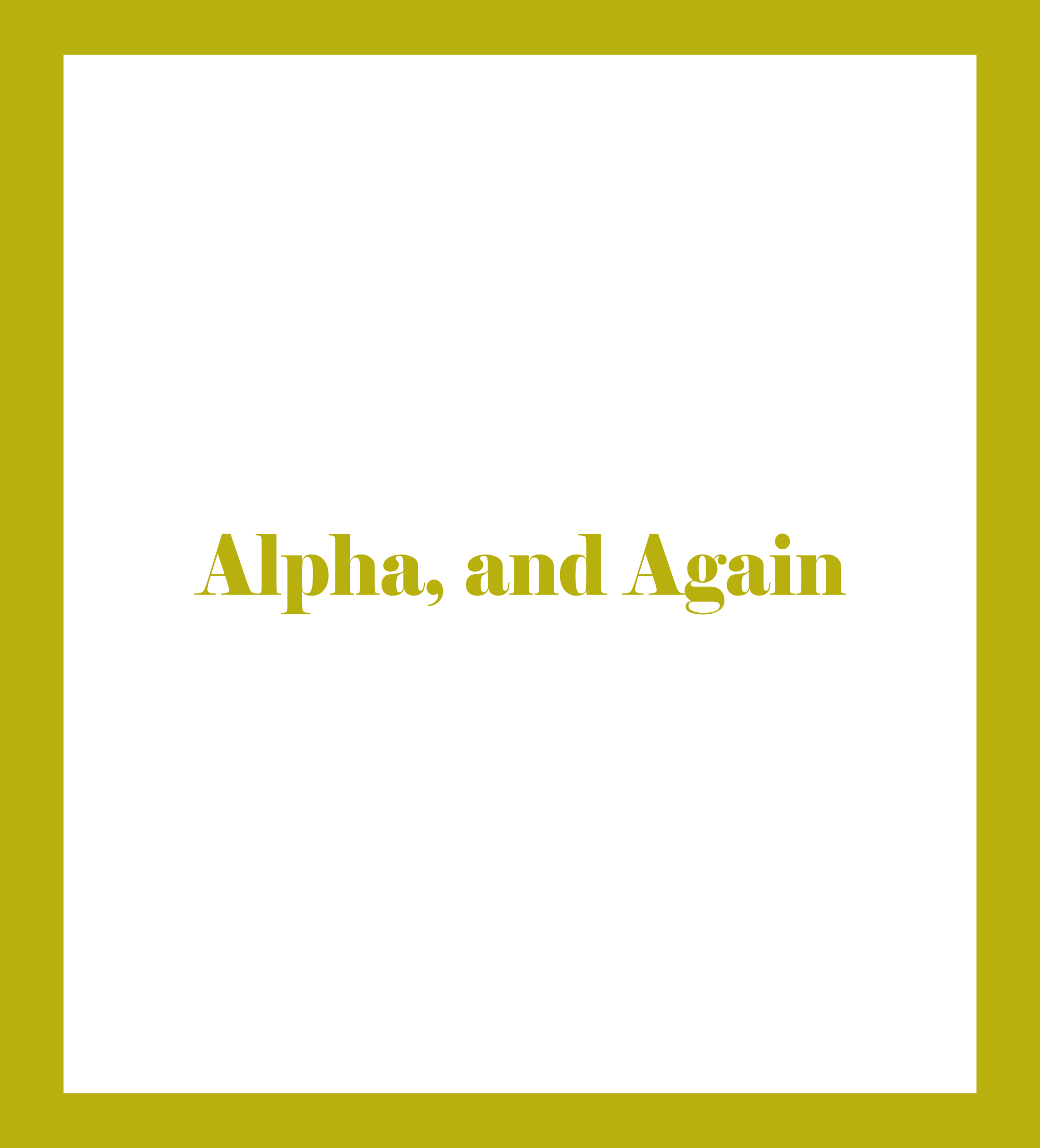 Caratula de Alpha, and Again 