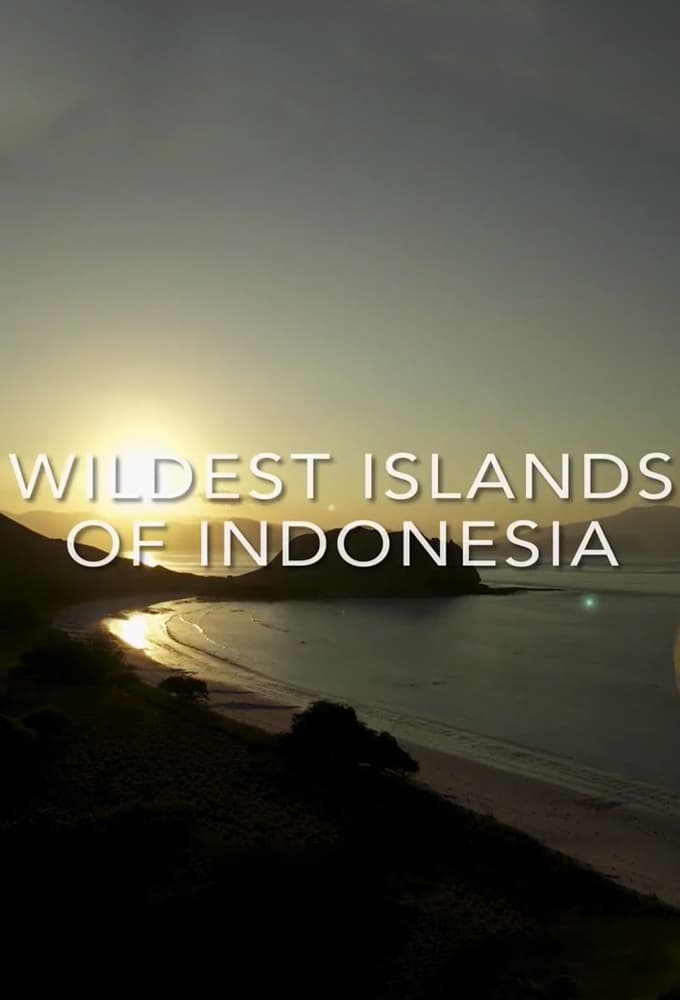 Caratula de Wildest Islands of Indonesia 