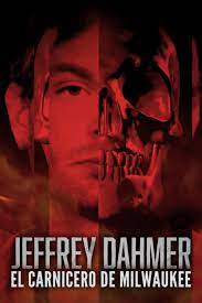 Caratula de Jeffrey Dahmer: Killer Cannibal 