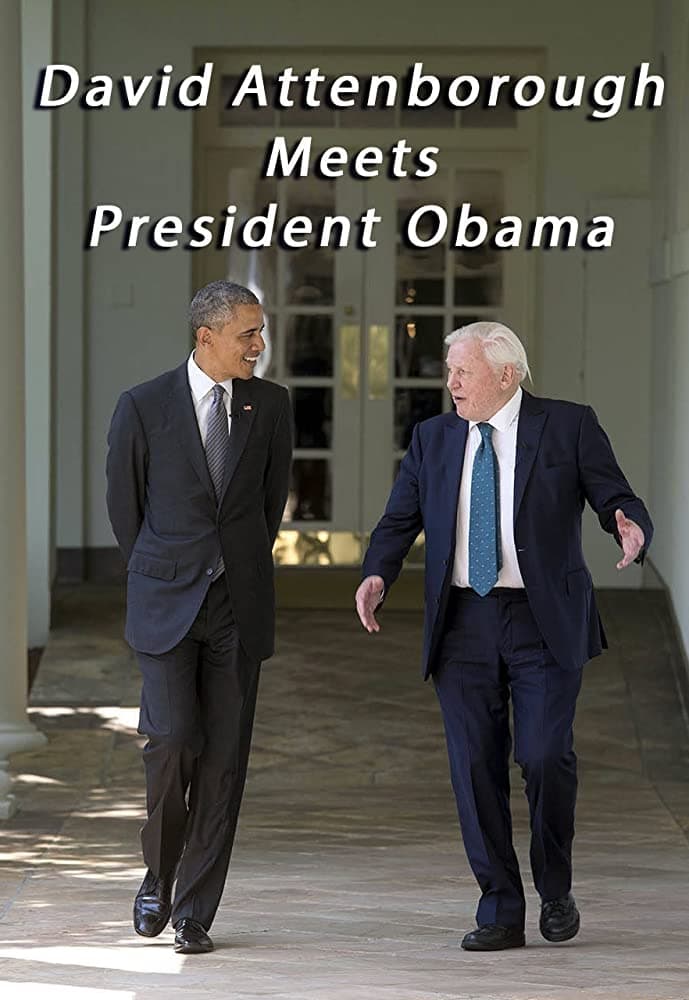 Caratula de David Attenborough Meets President Obama