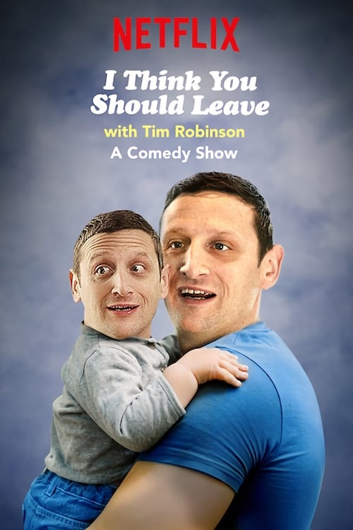 Caratula de I Think You Should Leave with Tim Robinson 