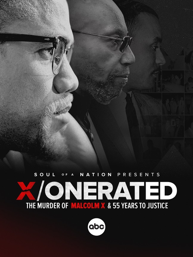 Caratula de X/onerated — The Murder of Malcolm X and 55 Years to Justice