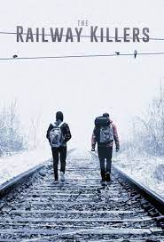 Manhunt: The Railway Killers