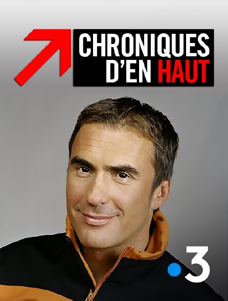 Chroniques d'en haut