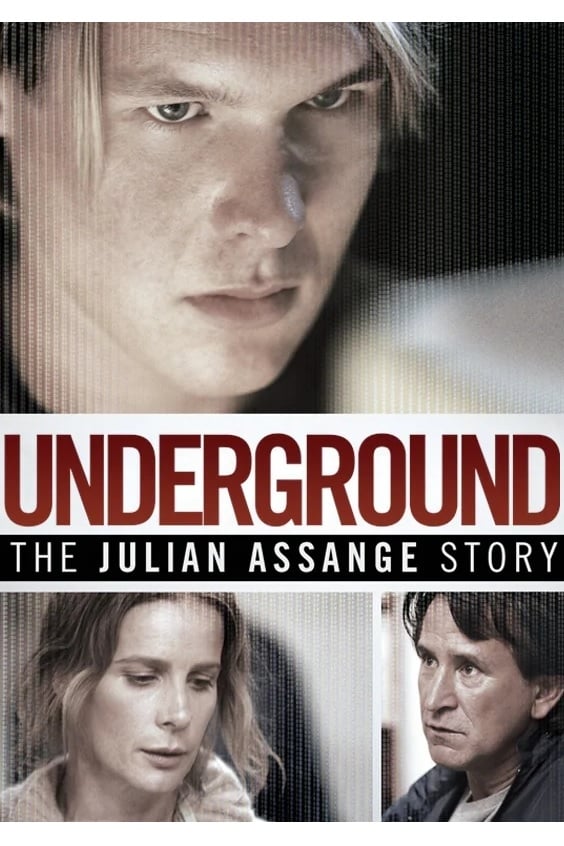 Caratula de Underground: The Julian Assange Story 
