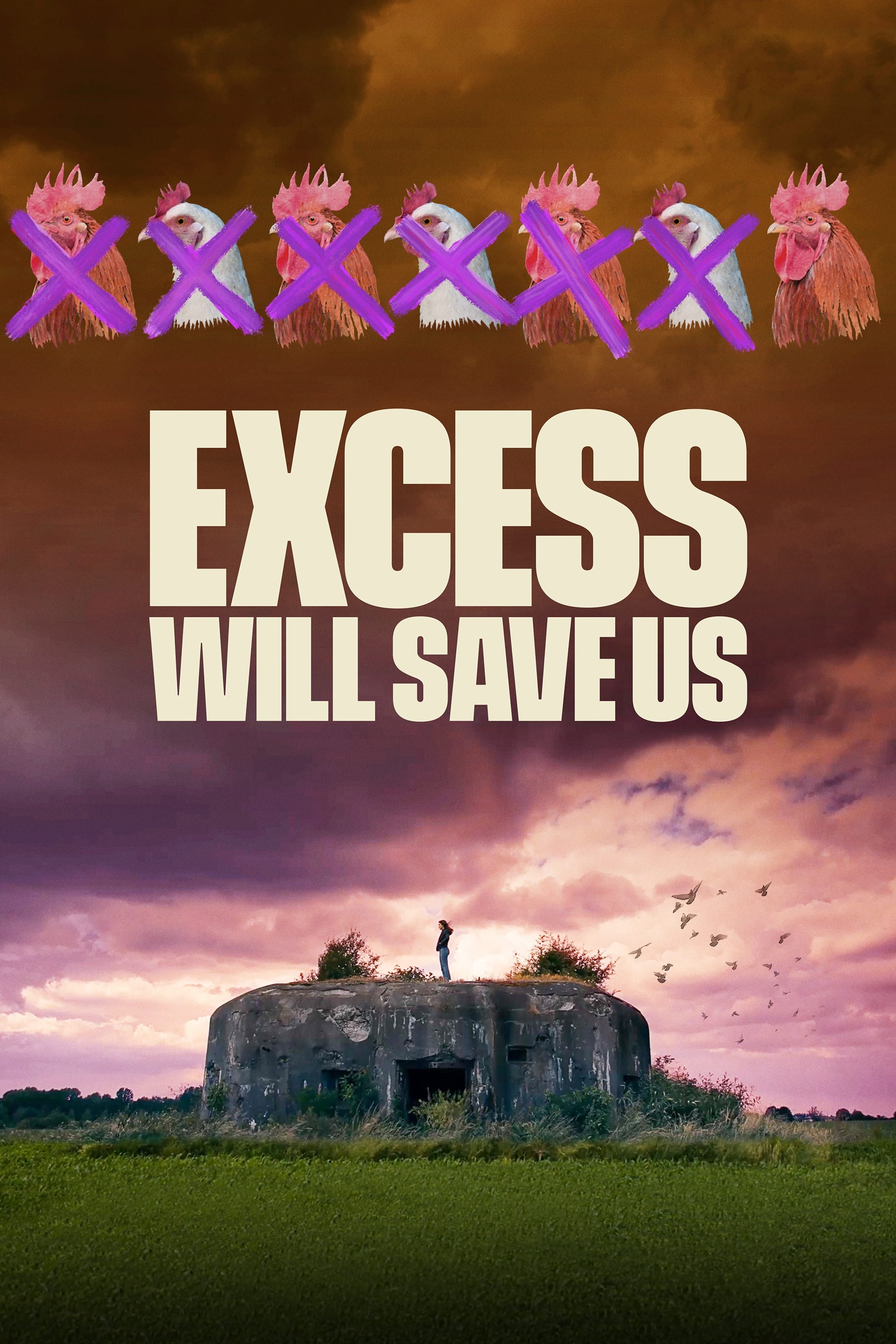 Caratula de Excess Will Save Us 