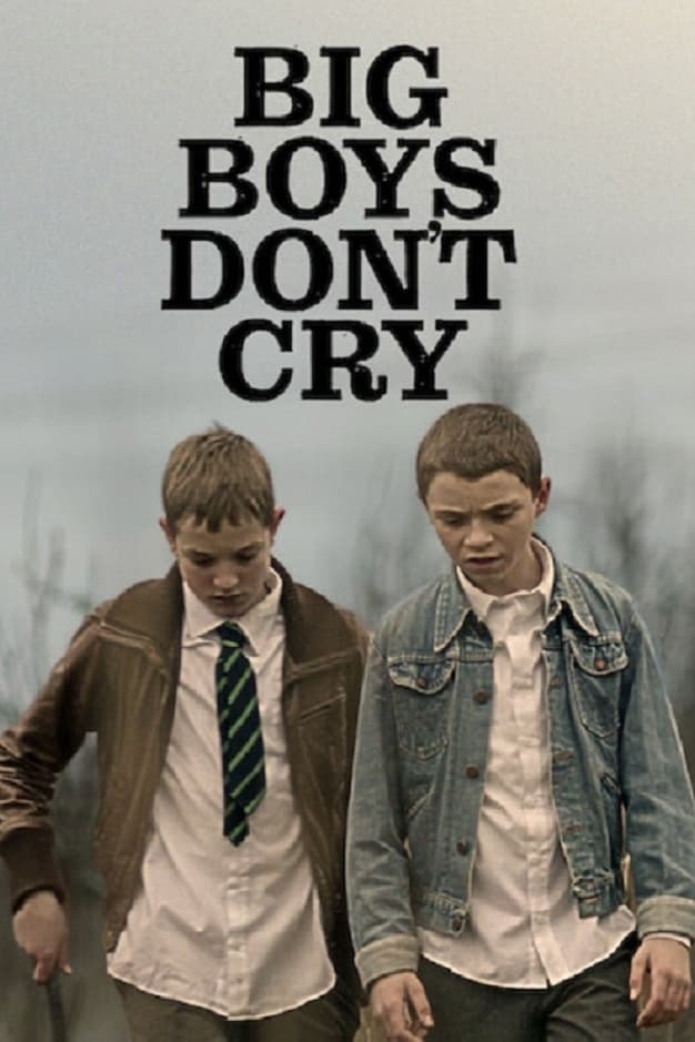 Caratula de Big Boys Don’t Cry 