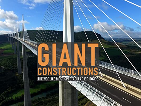 Caratula de Giant Constructions – the world’s most spectacular bridges 