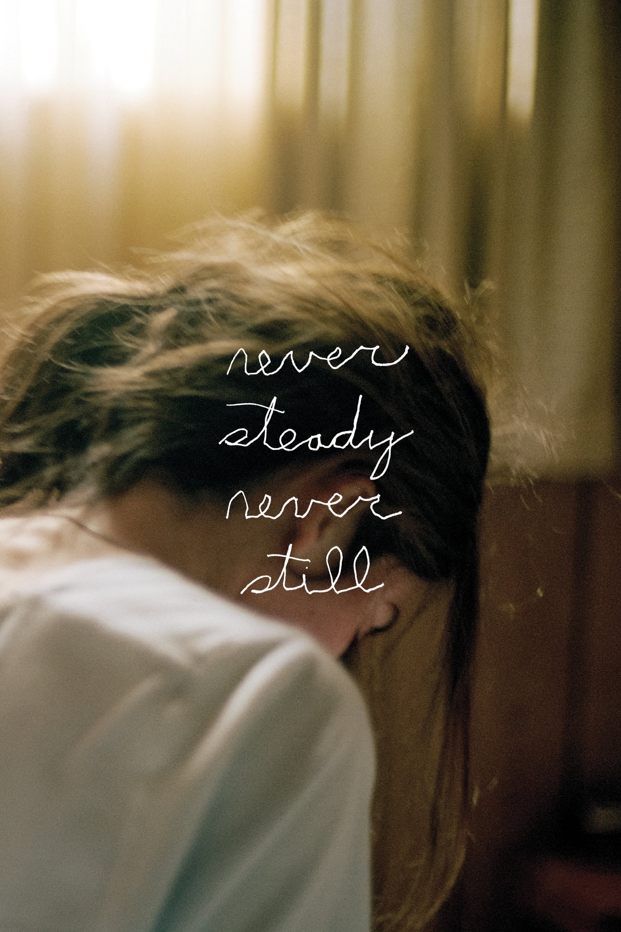 Caratula de NEVER STEADY, NEVER STILL