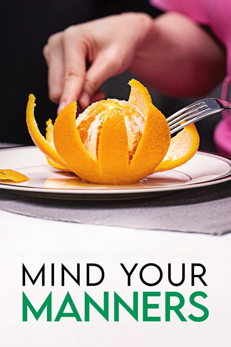 Caratula de Mind Your Manners 