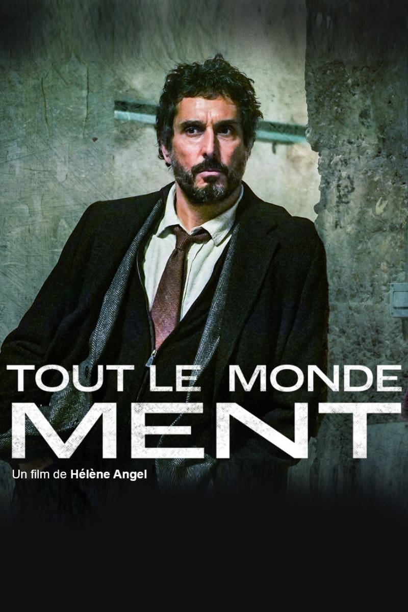 Caratula de Tout le monde ment